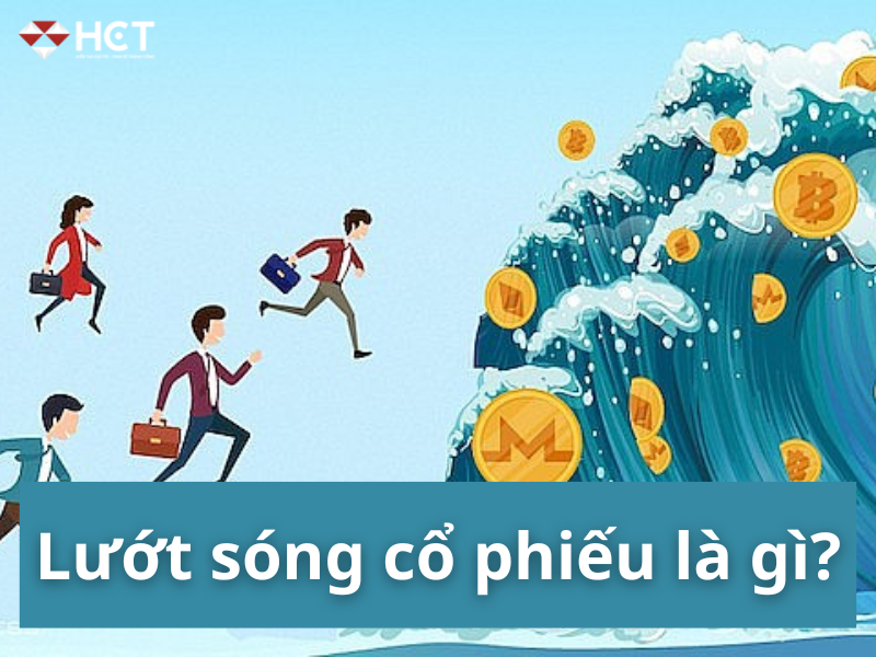 Lướt sóng cổ phiếu là gì?