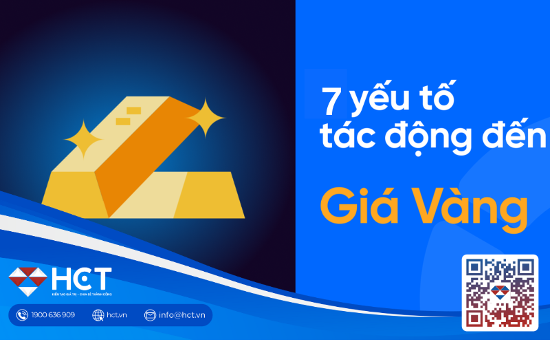 7 yếu tố ảnh hưởng tới giá vàng: Yếu tố nào là quan trọng nhất?