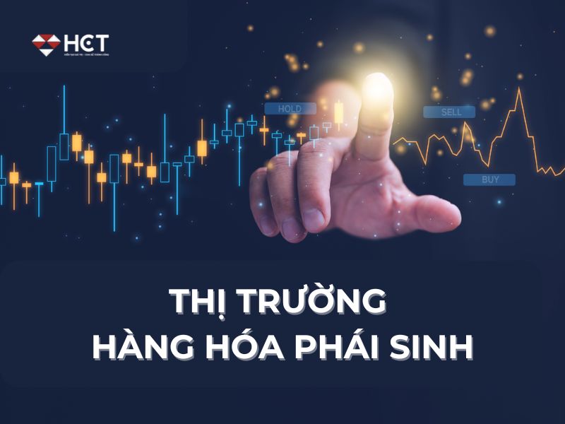 Năm 2024 rồi, liệu bạn đã biết đến thị trường phái sinh hàng hóa? Khám phá ngay trước khi bị bỏ lại phía sau!