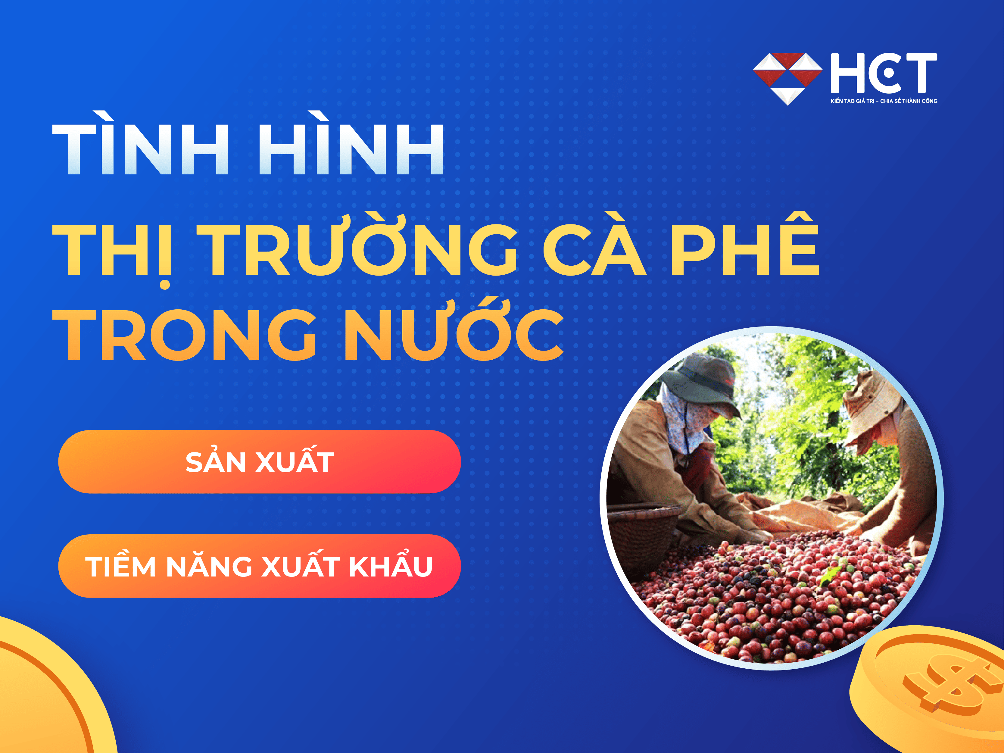 tình hình thị trường cà phê trong nước