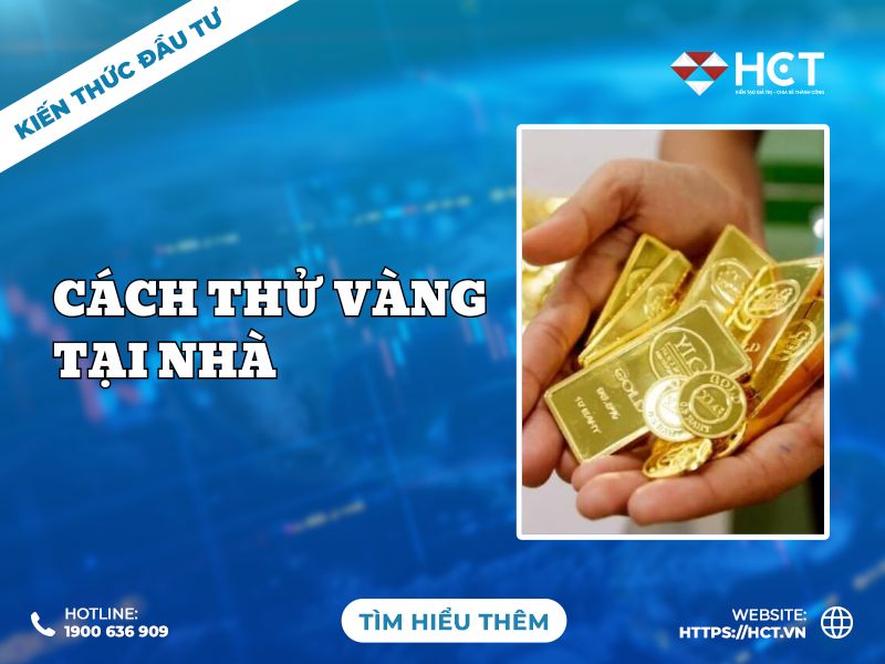 Cách thử vàng tại nhà