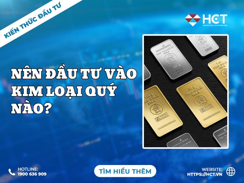 Bên cạnh vàng, nhà đầu tư nên đầu tư vào kim loại quý nào khác?