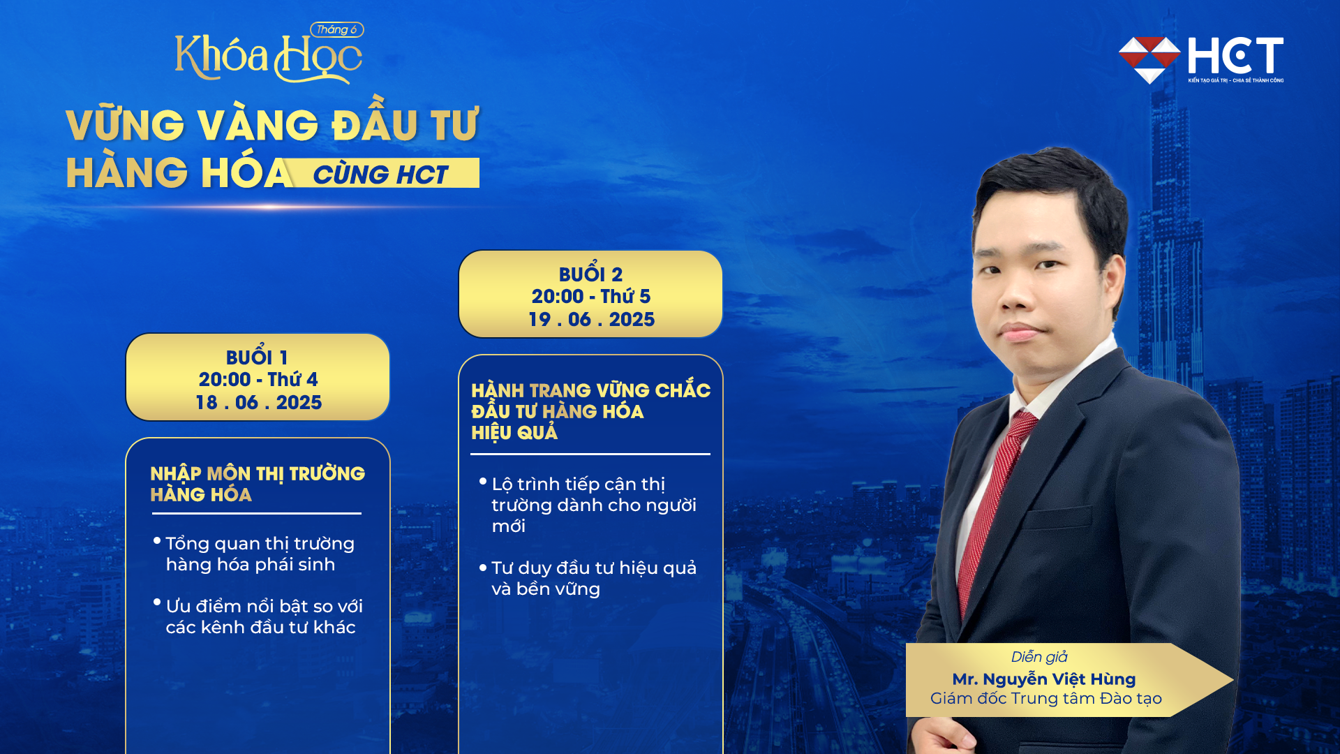 Khóa học Vững vàng đầu tư hàng hóa cùng HCT