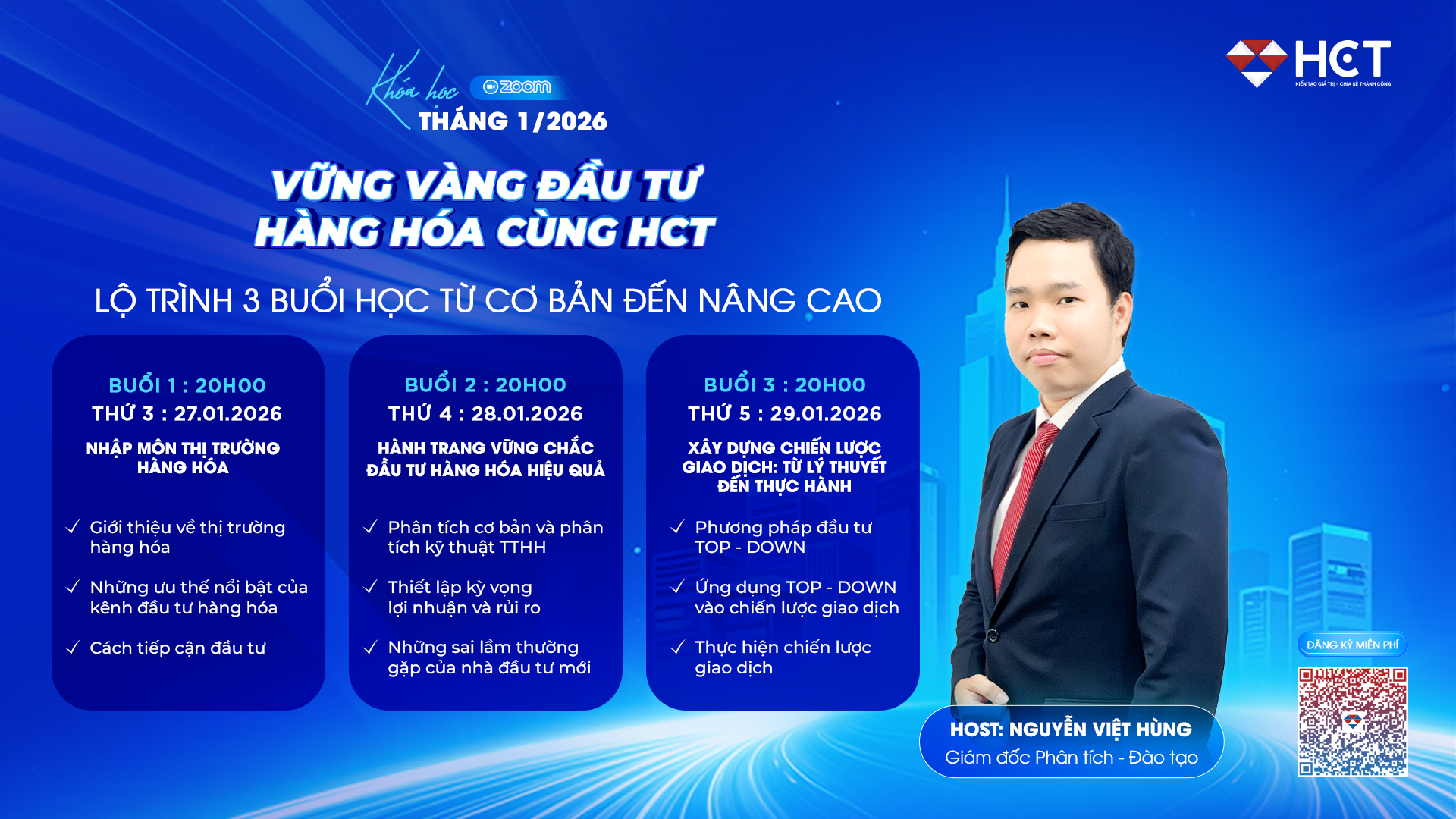 Nội dung khóa học đầu tư hàng hóa tháng 1 Nội dung khóa học đầu tư hàng hóa tháng 1
