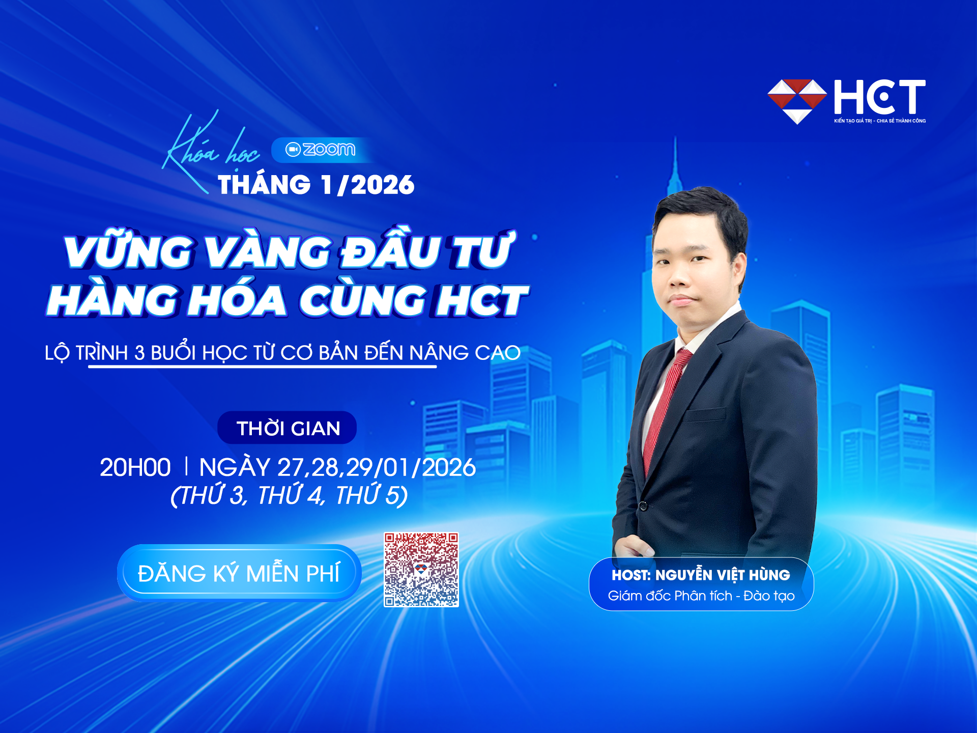 Bắt đầu năm 2026 với khóa học đầu tư hàng hóa của HCT!