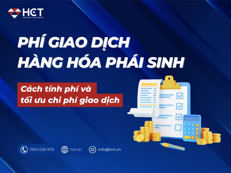 Phí giao dịch hàng hóa phái sinh 