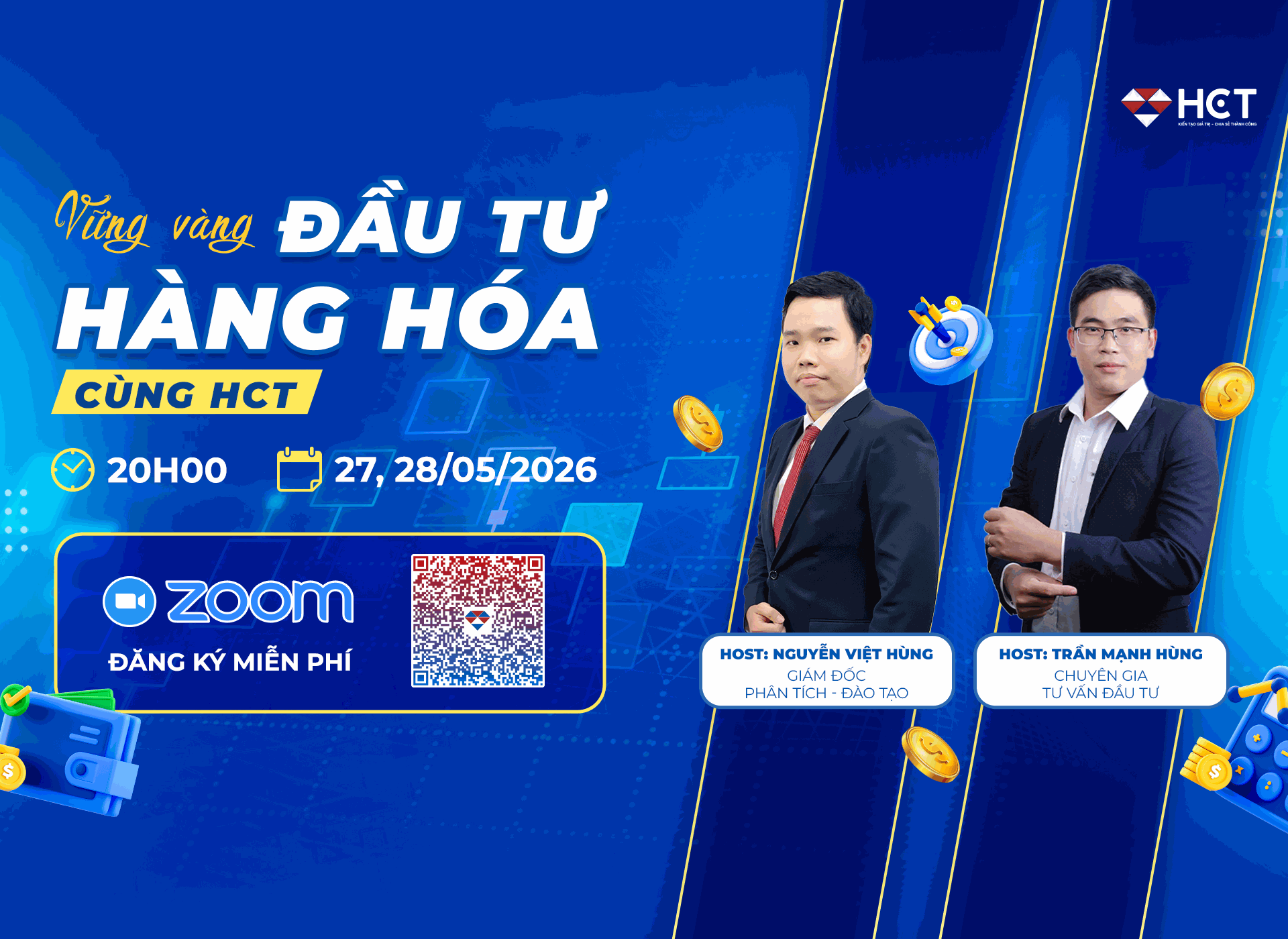 Khóa học đầu tư hàng hóa tháng 5/2026: Vững vàng đầu tư hàng hóa cùng HCT