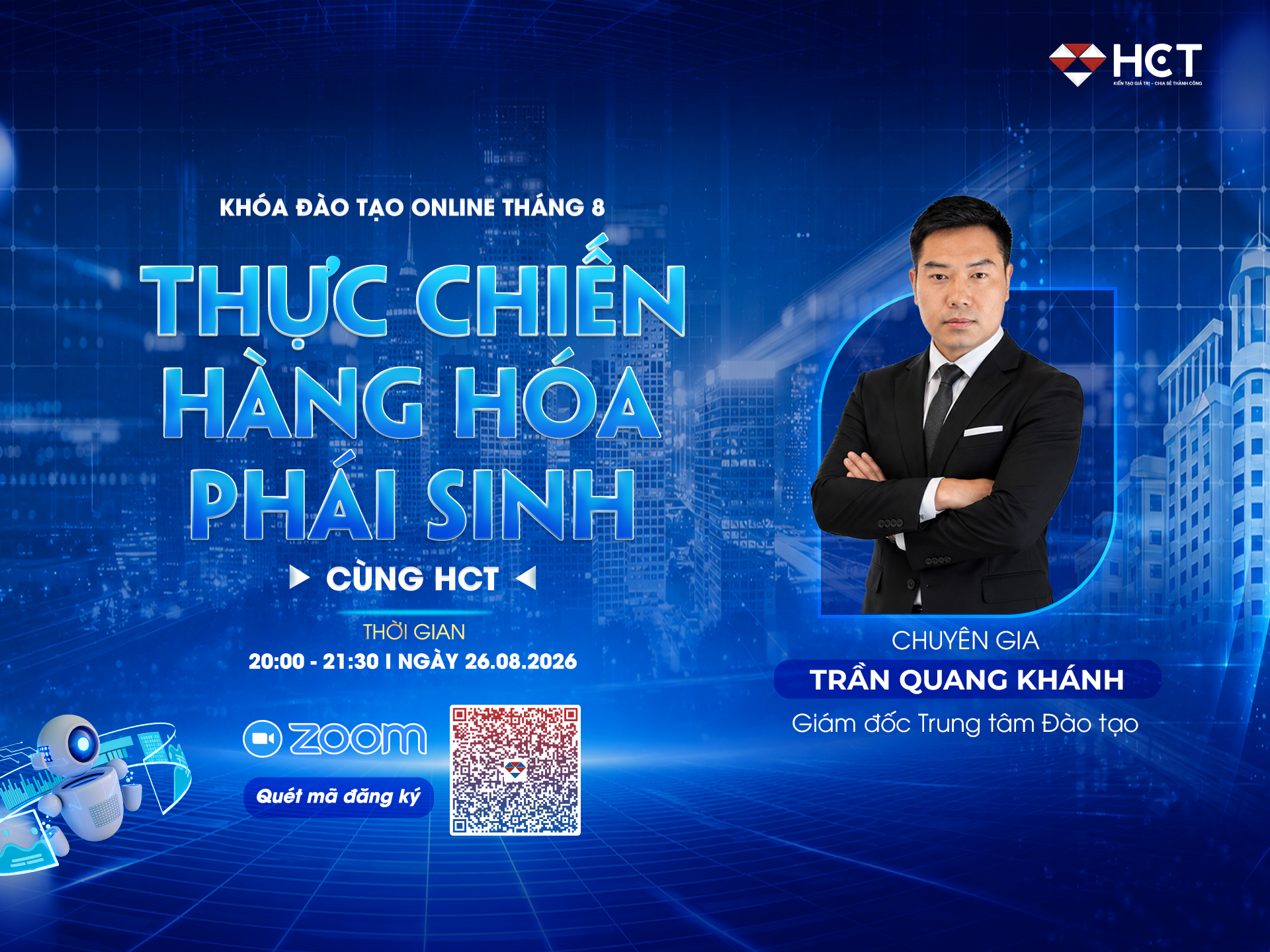 Học giao dịch bài bản với khóa học Thực chiến hàng hóa cùng HCT - Tháng 8/2026