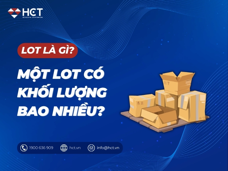 Lot là gì? Lot là gì?