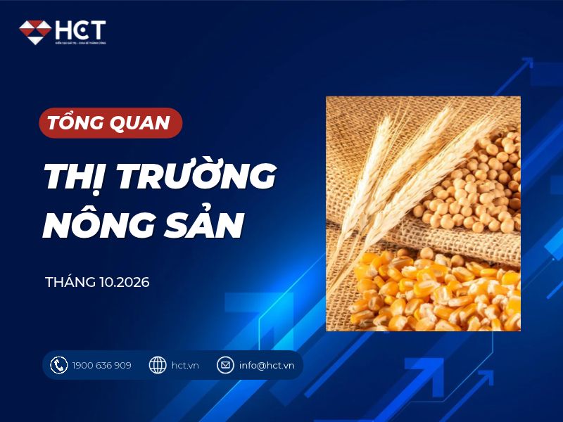 Tổng quan thị trường nông sản - Tháng 10/2026